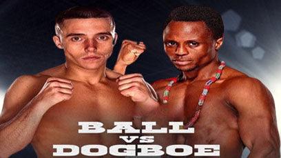 Nick Ball vs Isaac Dogboe (Featherweight)